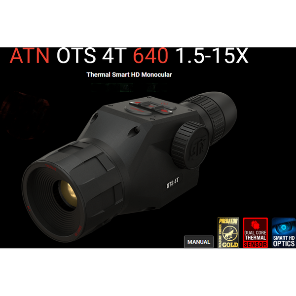 ATN MONOCULAR VEDERE TERMICA OTS 4T 25MM 1,5-15X 640X480